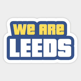 We Are Leeds Sticker